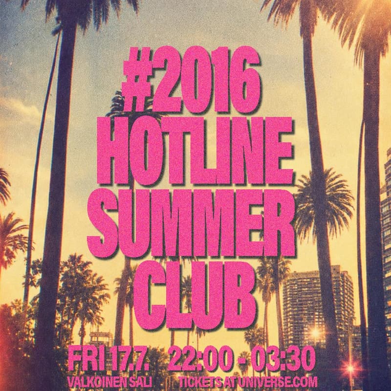 Cover Image for #2016 Hotline Summer Club