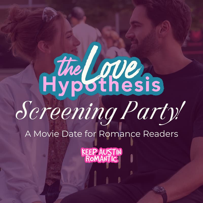 Cover Image for The Love Hypothesis Screening Party 💕🧪🍿