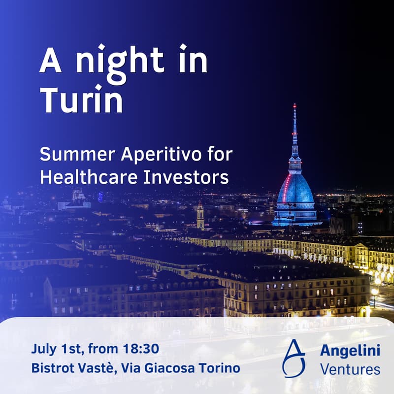 Cover Image for A Night in Turin: Summer Aperitivo for Healthcare Investors with Angelini Ventures