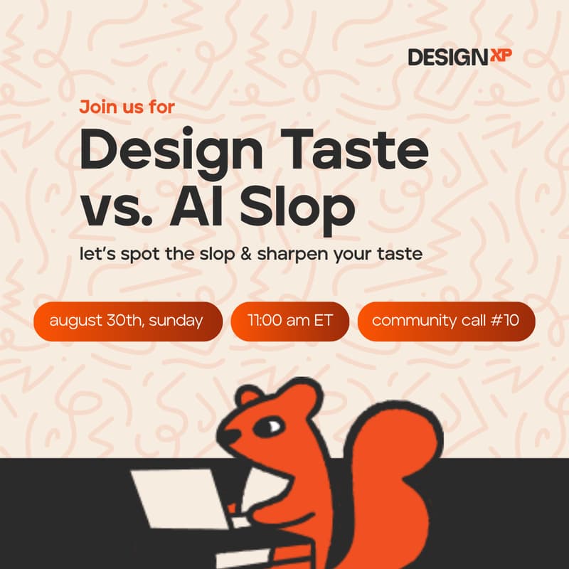Cover Image for AI Slop vs. Design Taste - Community Call #10