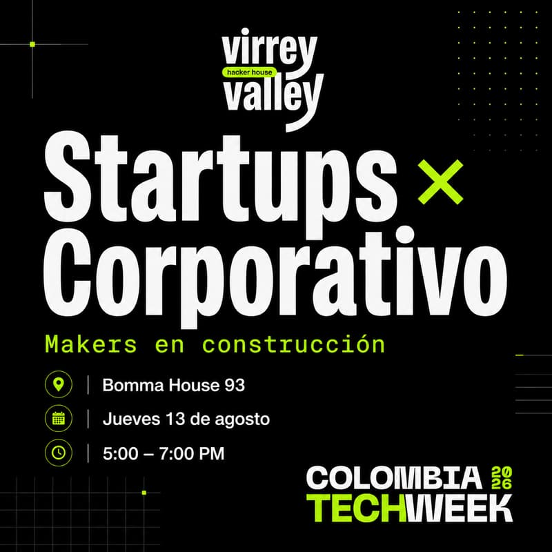 Cover Image for Startups x Corporativo: Makers en Construcción