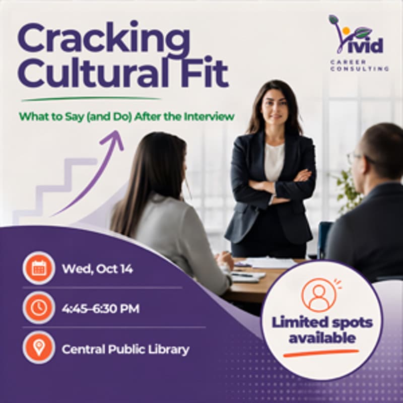 Cover Image for Quick Interview Prep Workshop - Cracking Cultural Fit; What to Say (and Do) After the Interview