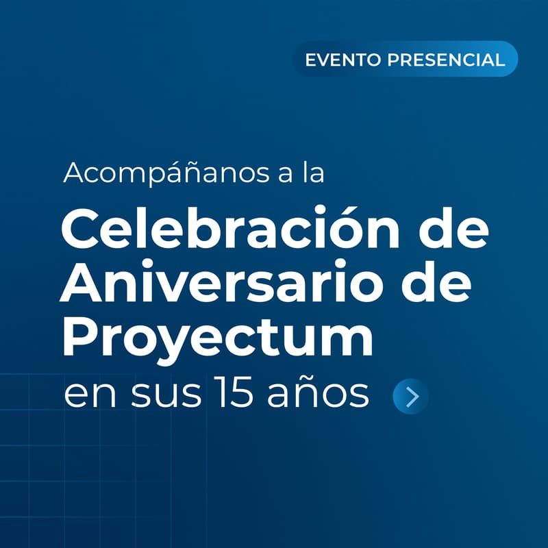 Cover Image for Celebración de 15 Aniversario de Proyectum