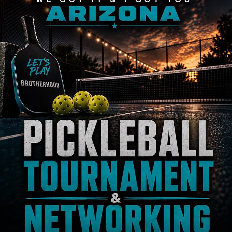 Cover Image for Arizona Brotherhood: Pickleball Tournament & Networking