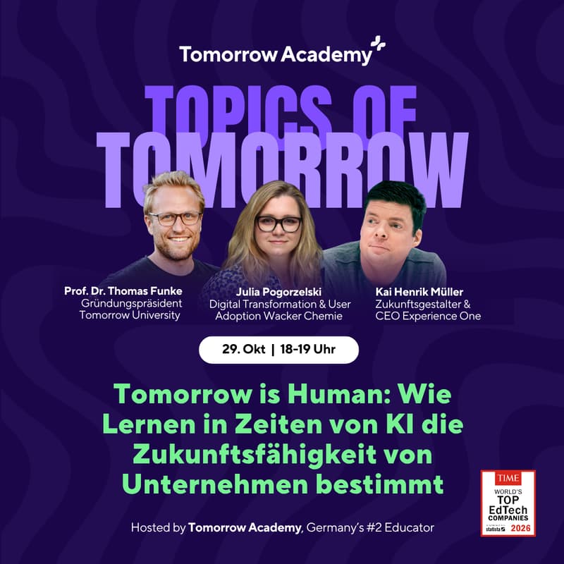 Cover Image for Tomorrow is Human: Wie Lernen in Zeiten von KI die Zukunftsfähigkeit von Unternehmen bestimmt