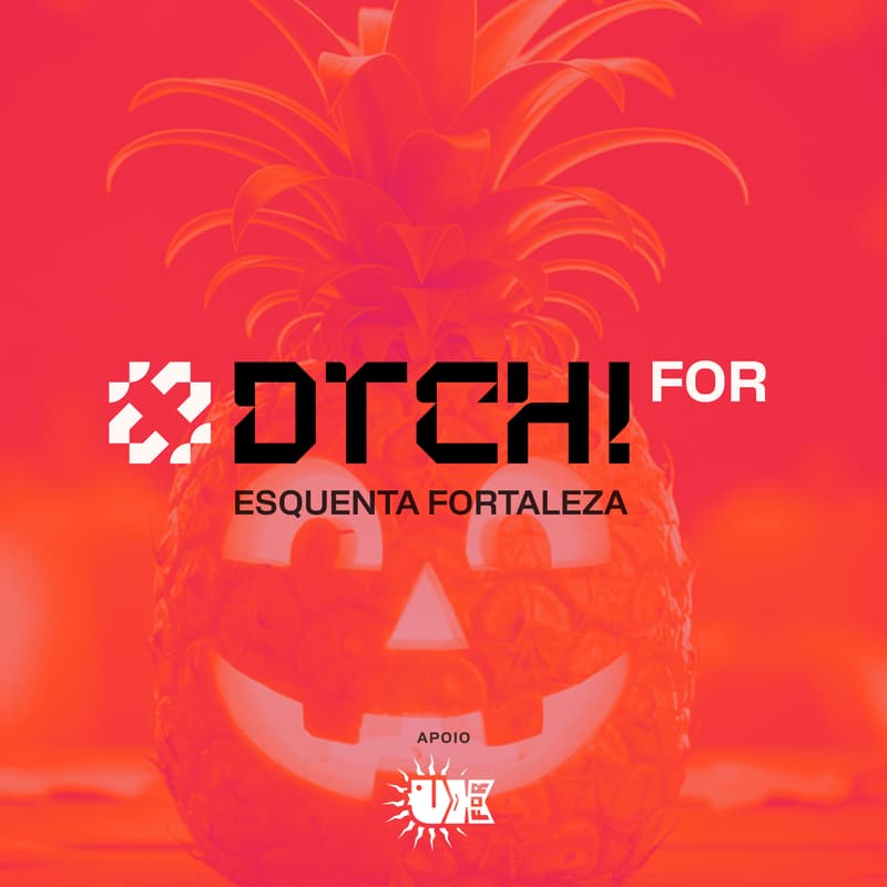 Cover Image for 🔥 DTCH! 26 em Fortaleza - Gostosuras ou IAlucinações?