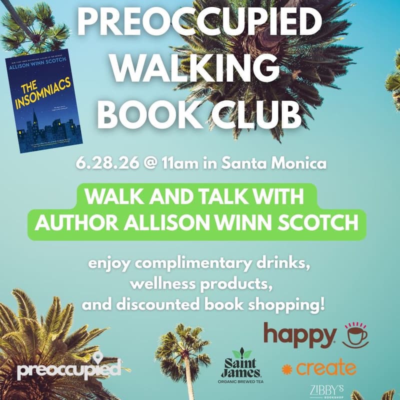 Cover Image for Preoccupied Walking Book Club with Allison Winn Scotch