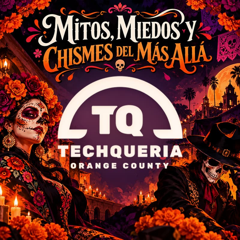 Cover Image for OC Techqueria October Meetup