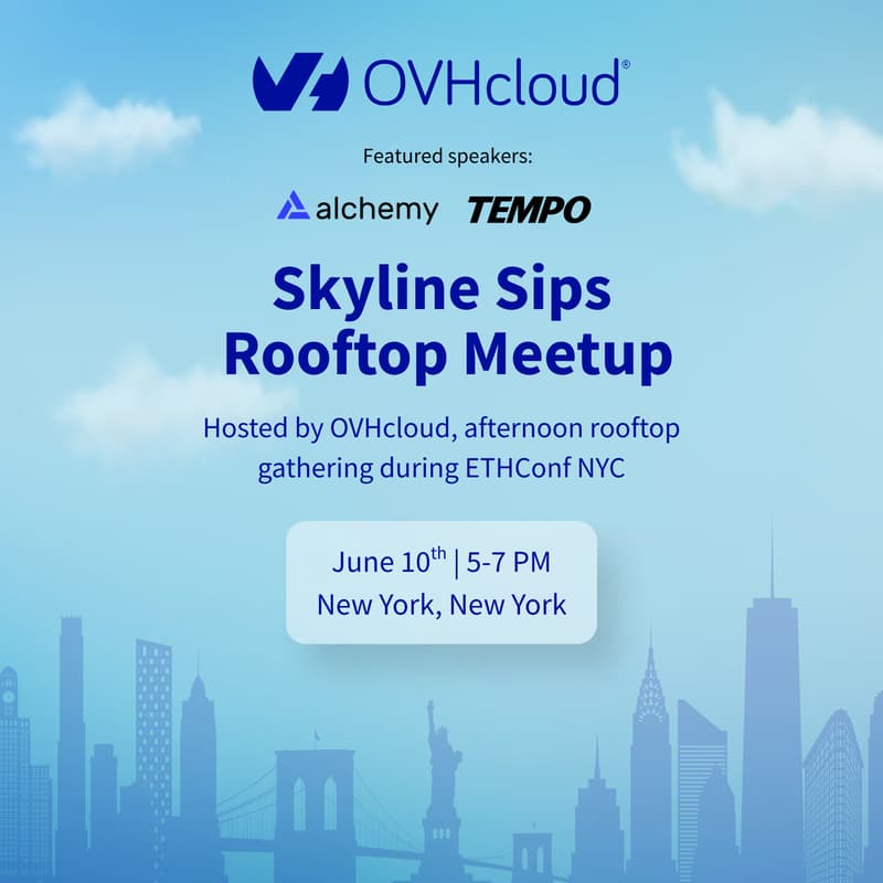 Cover Image for Skyline Sips Rooftop Meetup @ ETHConf NYC | Hosted by OVHcloud ☁️