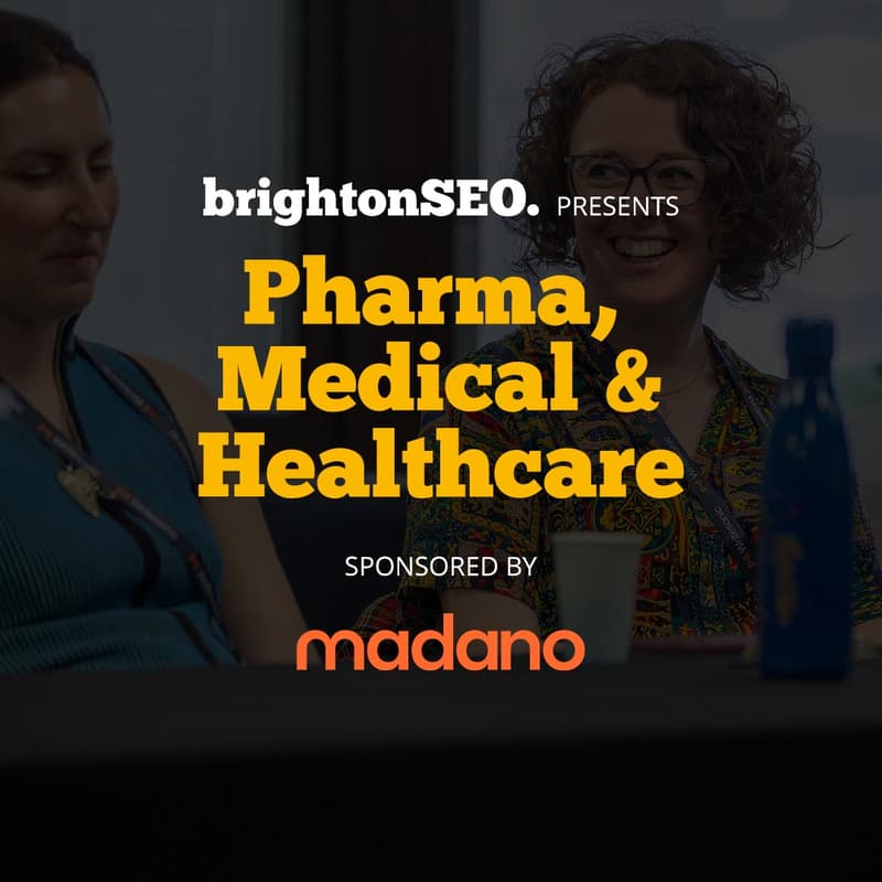 Cover Image for brightonSEO - Pharma, Medical & Healthcare - Sponsored by Mandano