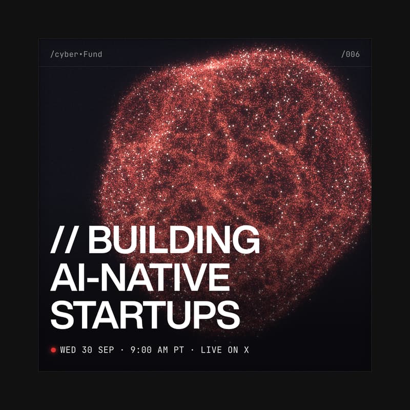 Cover Image for Building AI-Native Startups [006]