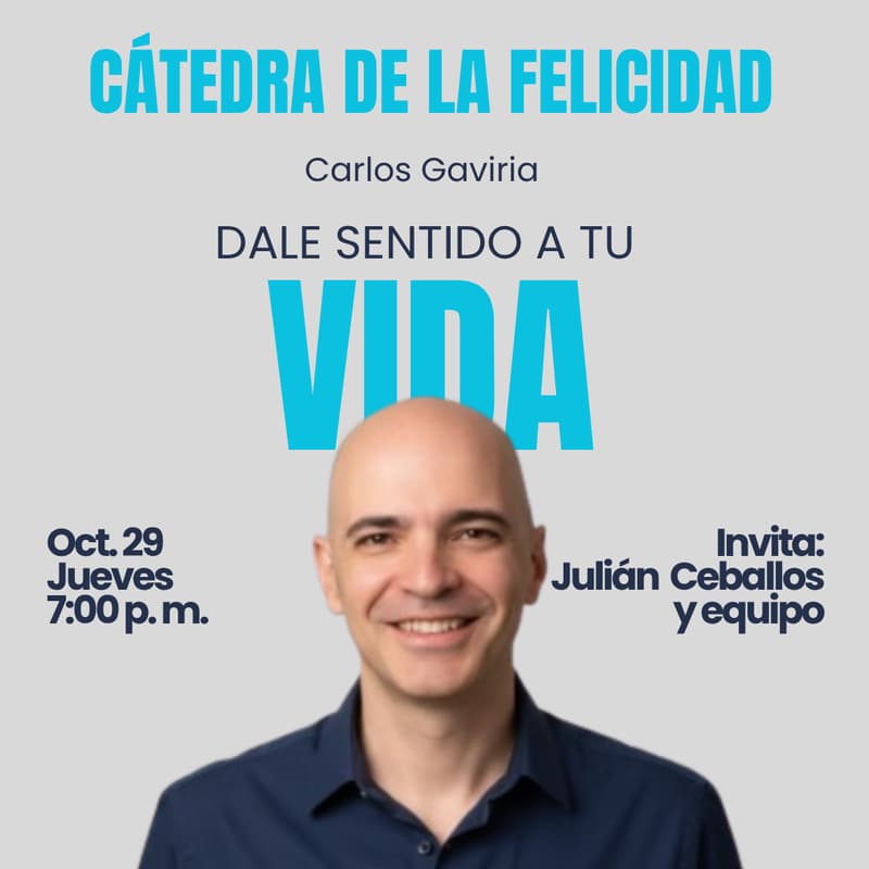 Cover Image for Cátedra De La Felicidad: Dale Sentido A Tu Vida