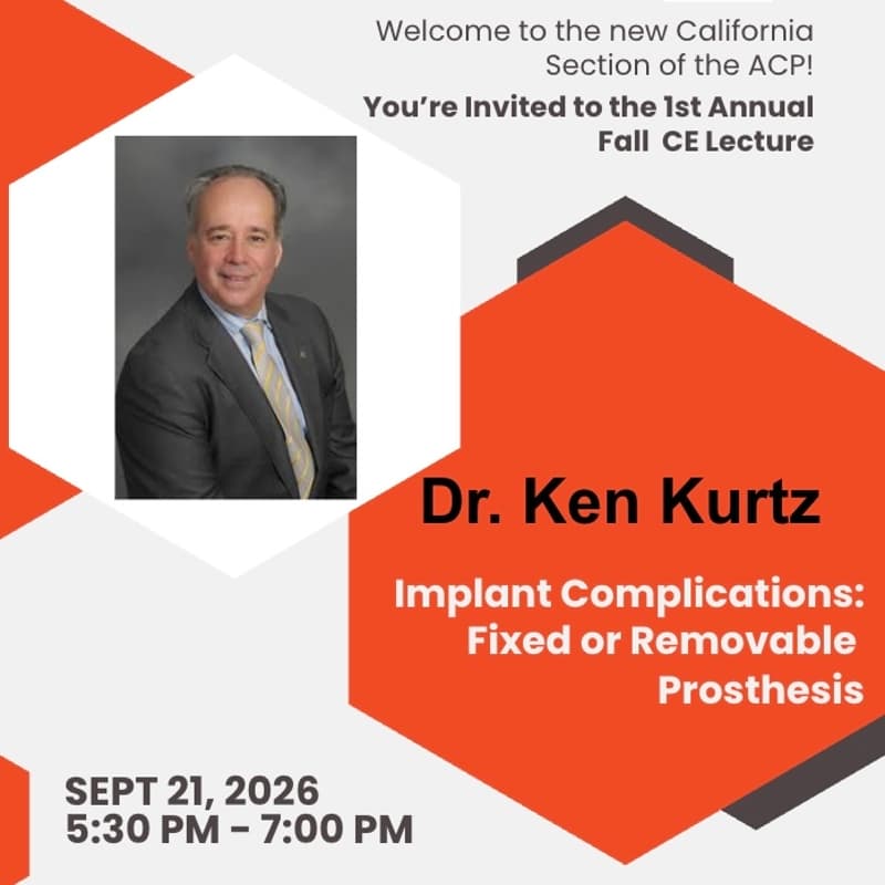 Cover Image for California ACP Presents: Implant Complications with Dr. Ken Kurtz
