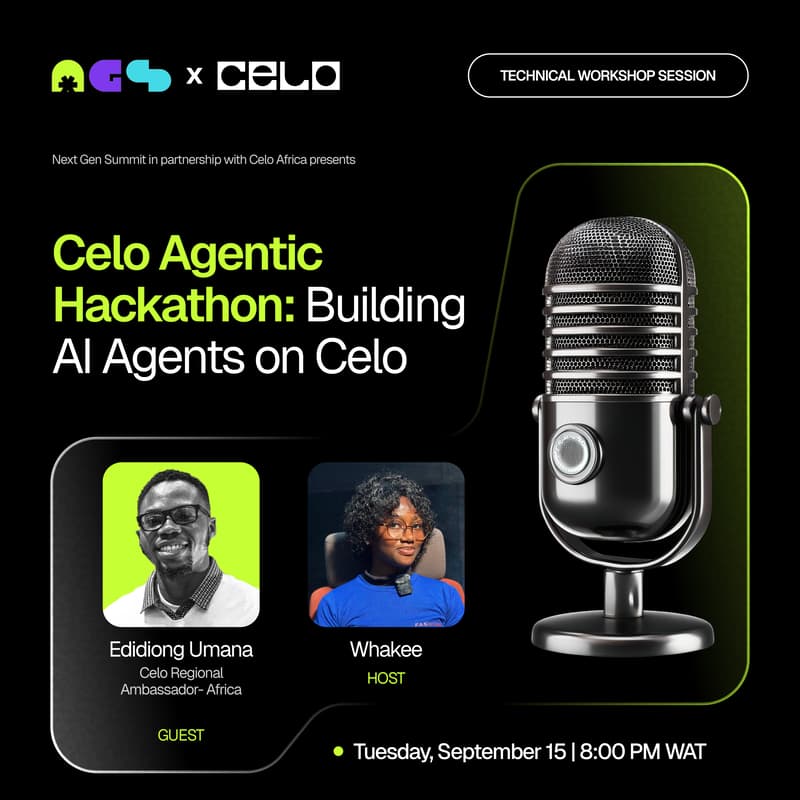 Cover Image for Celo Agentic Hackathon: Agents at Work Workshop (NGS x Celo Africa)