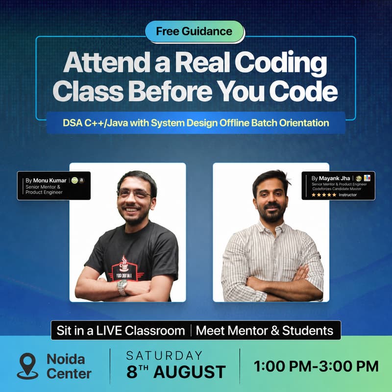 Cover Image for From College to Tech Jobs – Career Orientation at Noida Center | Ft. Monu Bhaiya & Mayank Jha