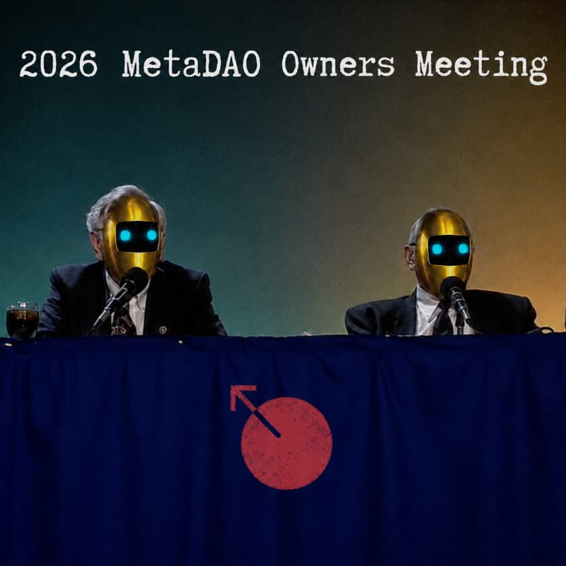Cover Image for 2026 MetaDAO Owners Meeting