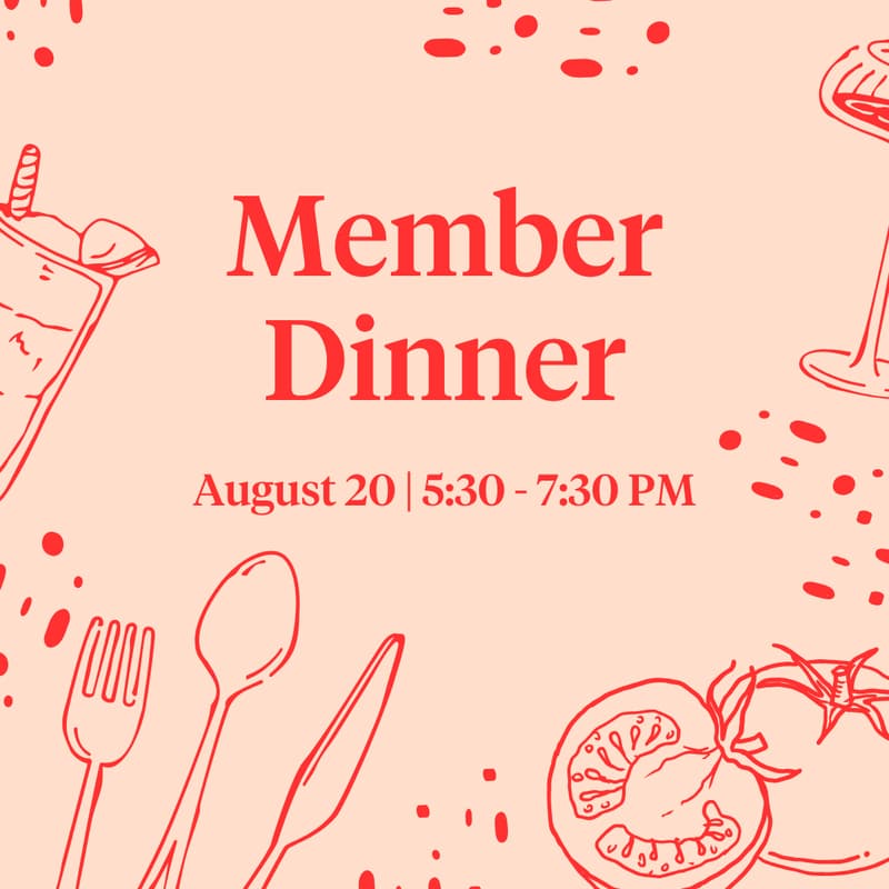 Cover Image for August Member Dinner