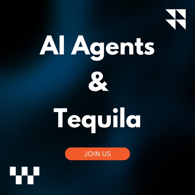 Cover Image for AI Agents & Tequila