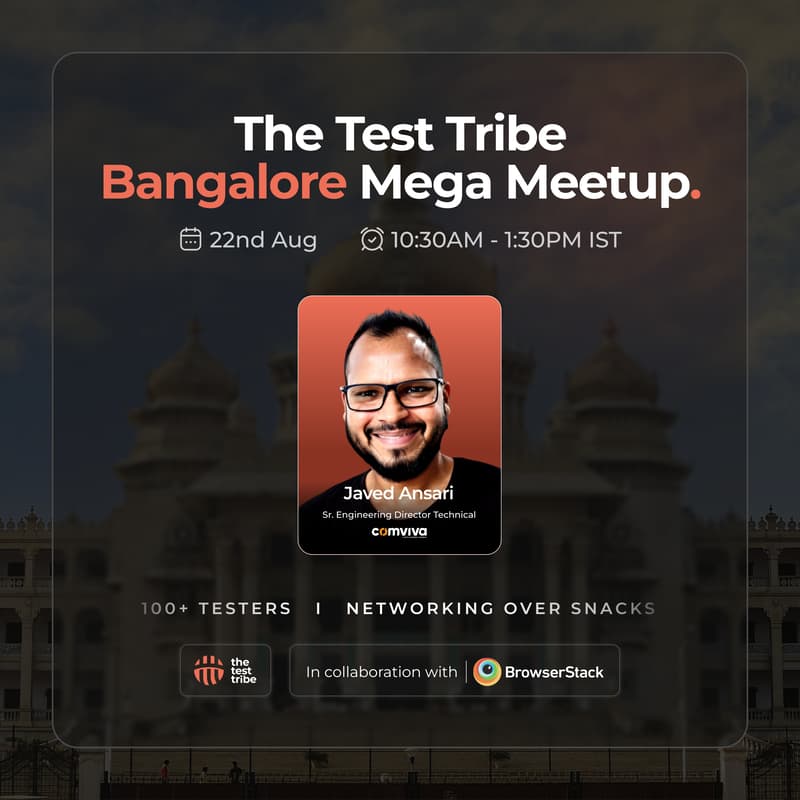 Cover Image for The Test Tribe Mega Meetup - Bangalore