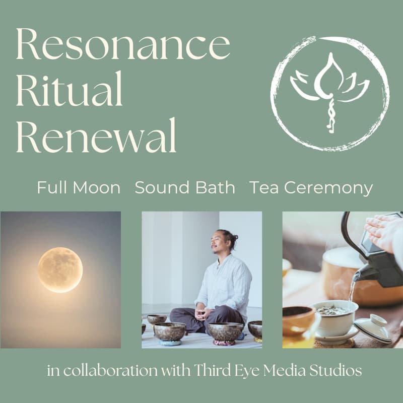 Cover Image for Resonance Ritual Renewal: Full Moon Candle-Lit Sound Journey with Tea Ceremony
