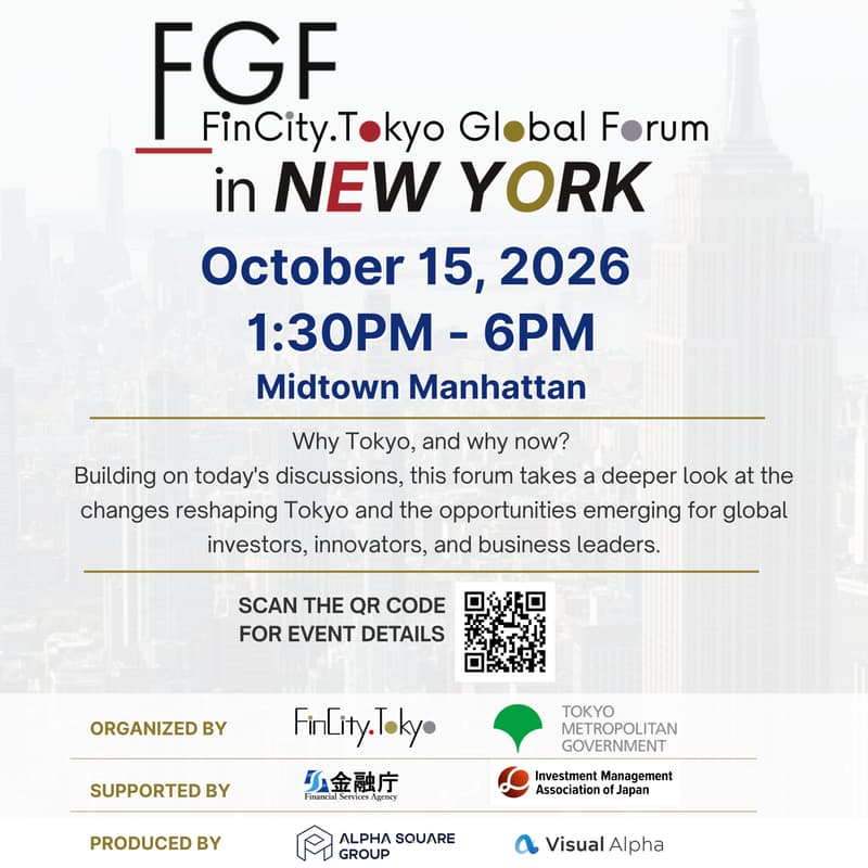 Cover Image for FinCIty.Tokyo Global Forum in New York: Tokyo’s Next Phase as a Global Financial City