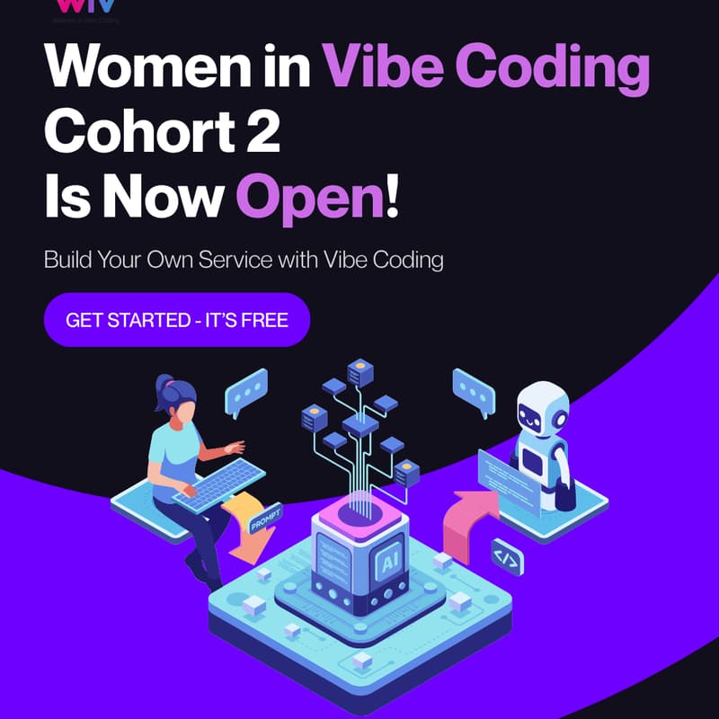 Cover Image for Women in Vibe Coding _ Cohort 2