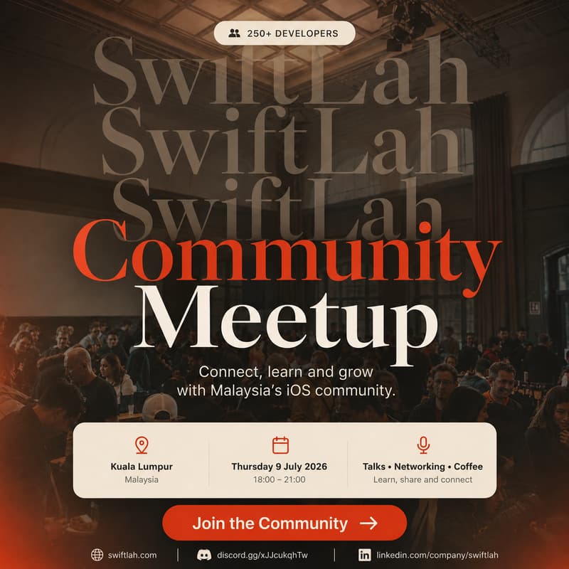 Cover Image for SwiftLah! Community July 2026 Meetup