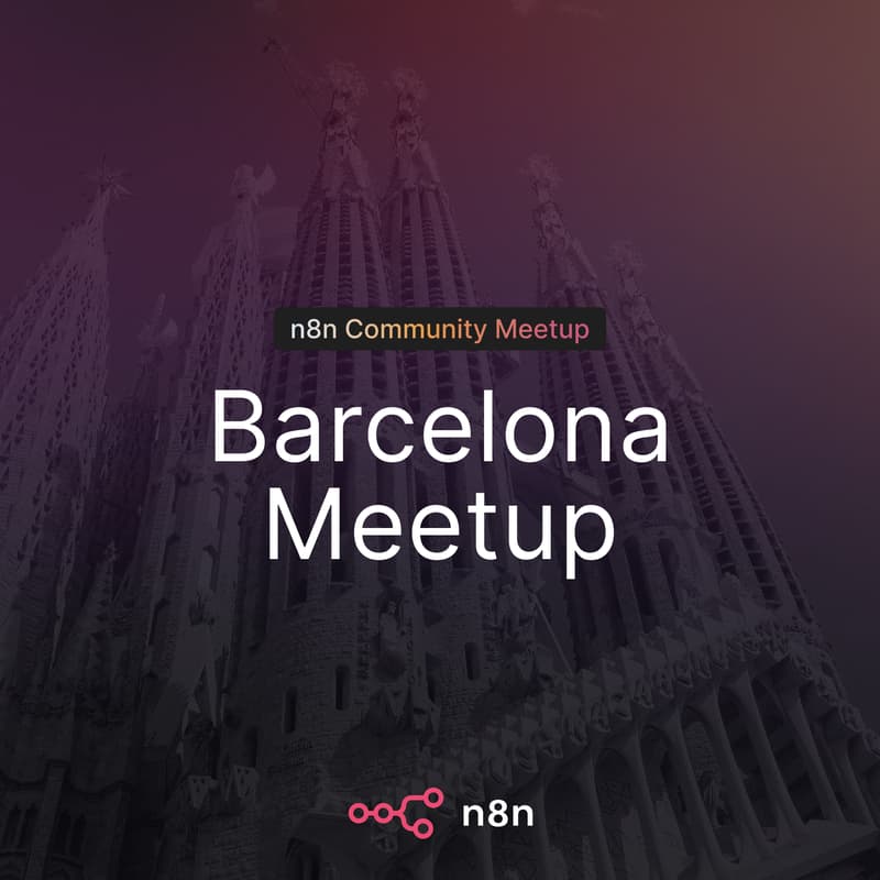 Cover Image for n8n Barcelona Community Meetup: 🛡️ n8n nivel PRO: Automatiza con IA sin crear "Deuda Legal"