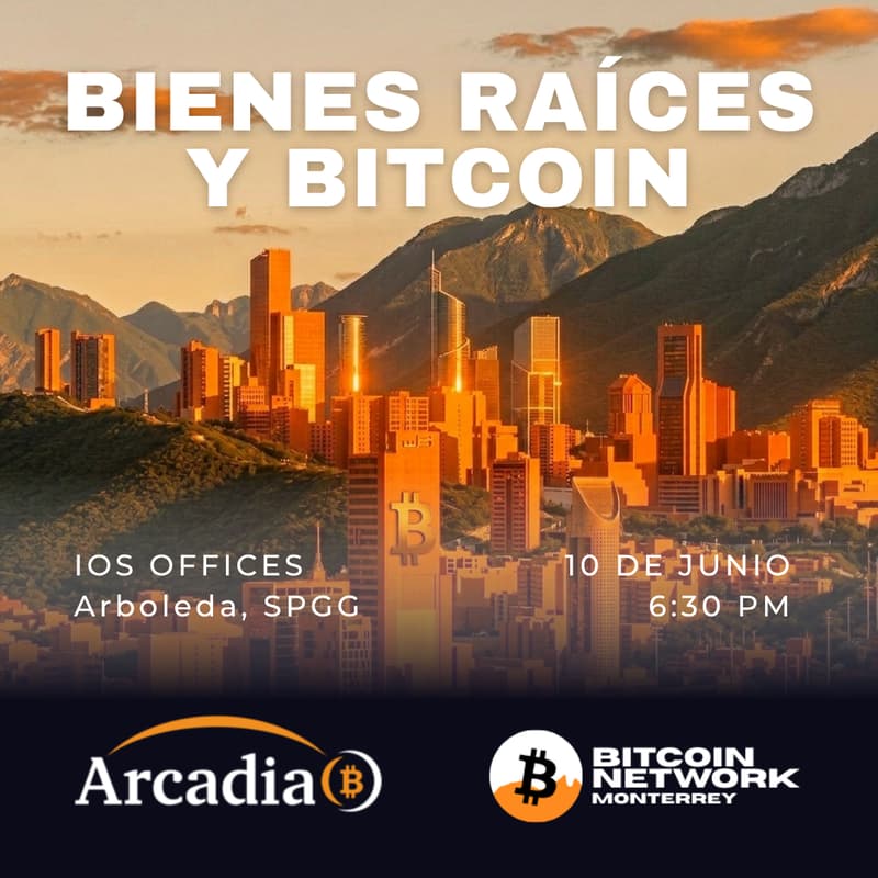 Cover Image for Bienes Raíces y Bitcoin - Monterrey