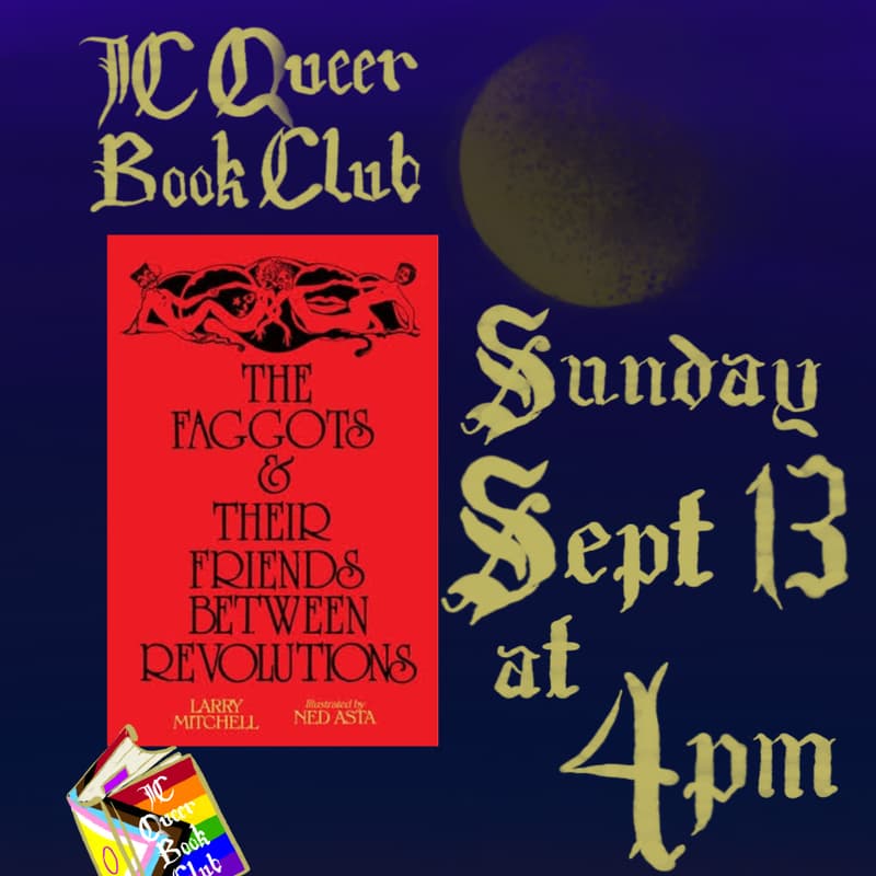 Cover Image for JCQBC READS: The Faggots & Their Friends Between Revolutions