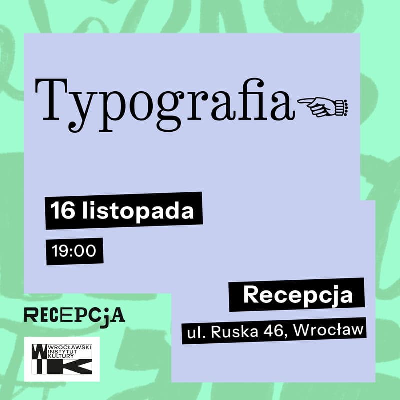 Cover Image for Typografia | Wrocławskie Spotkania Graficzne | Echo Wro
