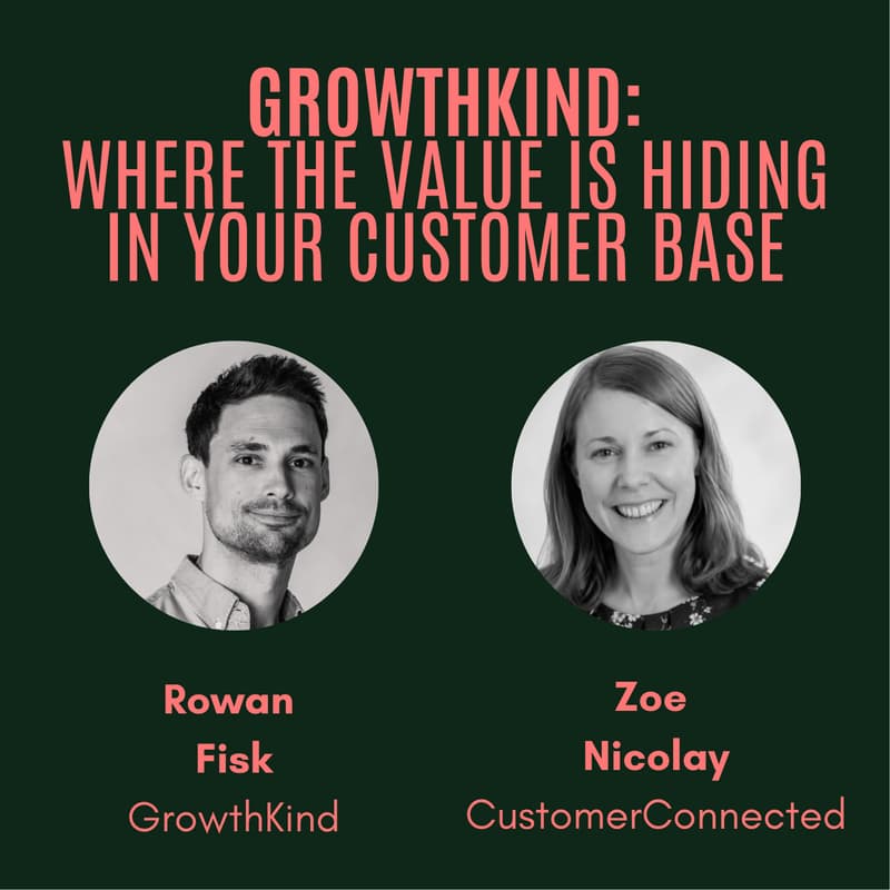 Cover Image for The GrowthKind: Where the Value Is Hiding in Your Customer Base