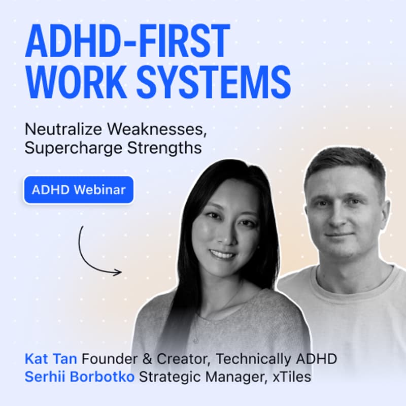 Cover Image for ADHD-First Work Systems: Neutralize Weaknesses, Supercharge Strengths
