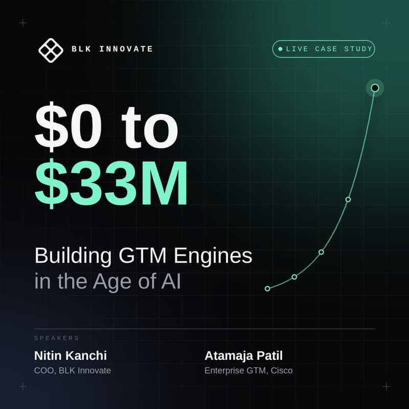 Cover Image for $0 to $33M: Building GTM Engines in the Age of AI