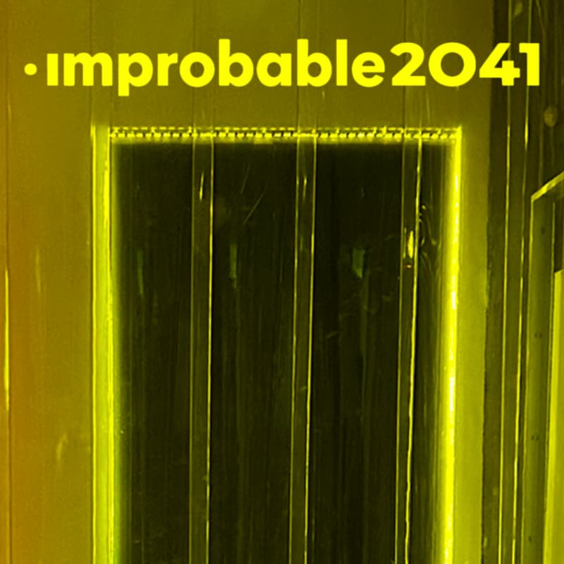 Cover Image for IMPROBABLE 2041 : Vernissage