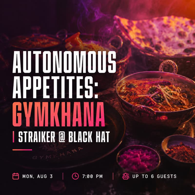 Cover Image for Autonomous Appetites: Gymkhana | Straiker @ Black Hat & Ai4