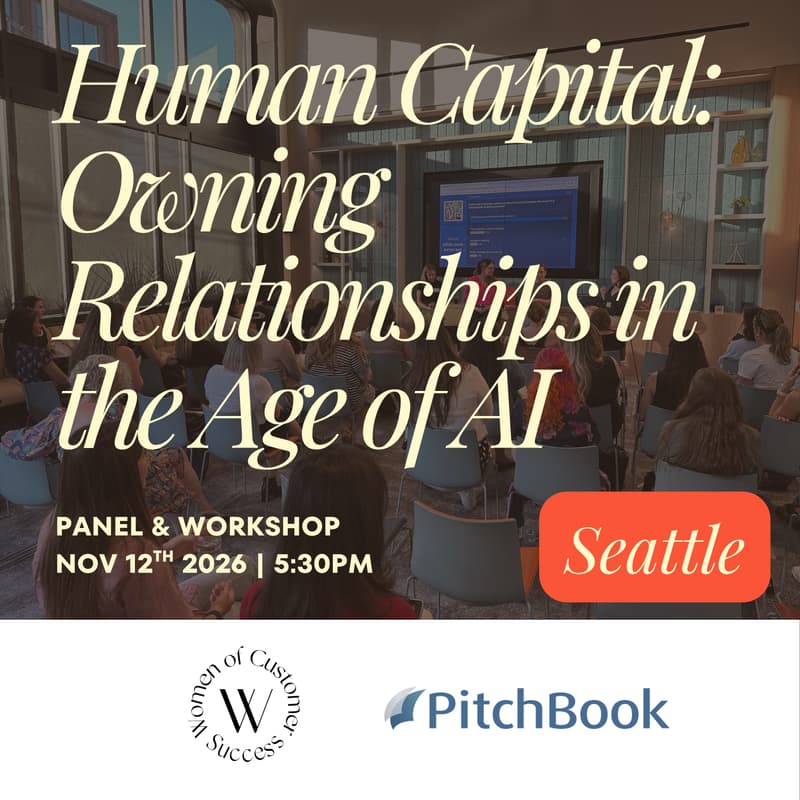 Cover Image for WoCS x Pitchbook - Human Capital: Owning Relationships in the Age of AI and Revenue