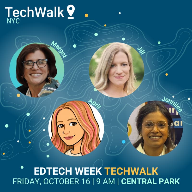 Cover Image for EdTech Week TechWalk | NYC, 10/16