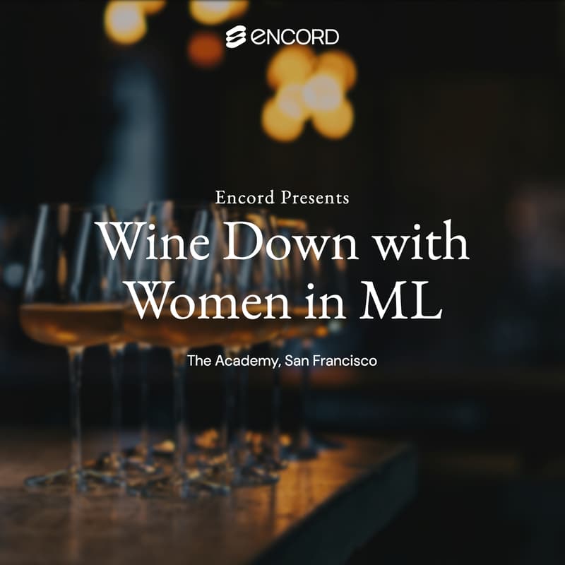 Cover Image for Wine Down with Women in ML - Encord