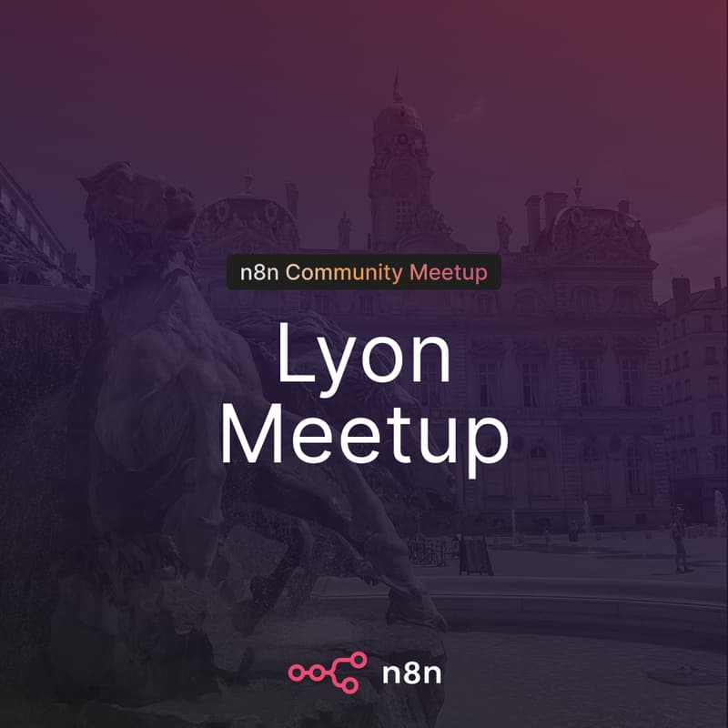 Cover Image for n8n Meetup Lyon