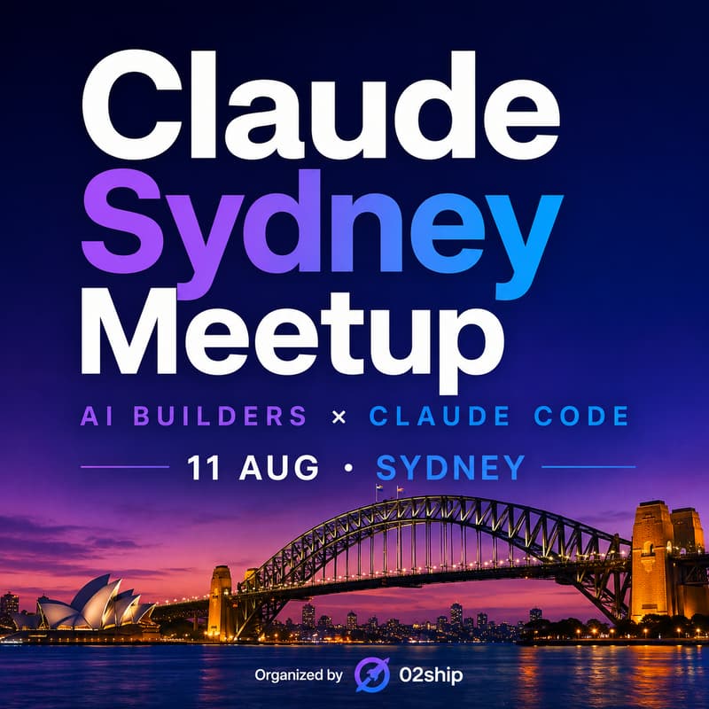 Cover Image for Claude Sydney Meetup — AI Builders & Claude Code