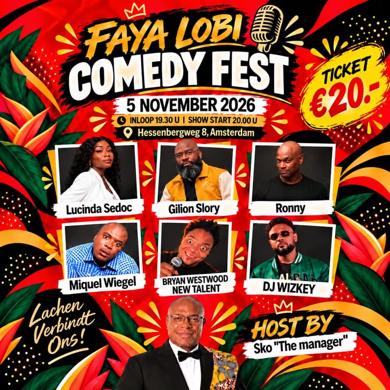 Cover Image for The Extra Mile Community presenteert: Faya Lobi Comedy Fest