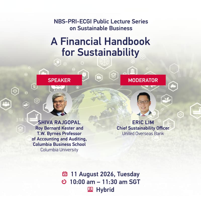 Cover Image for NBS-PRI-ECGI Public Lecture Series on Sustainable Business: A Financial Handbook for Sustainability