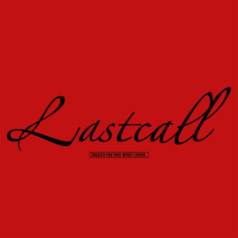 Cover Image for Lastcall Tickets | FIRST YEAR ANNIVERSARY