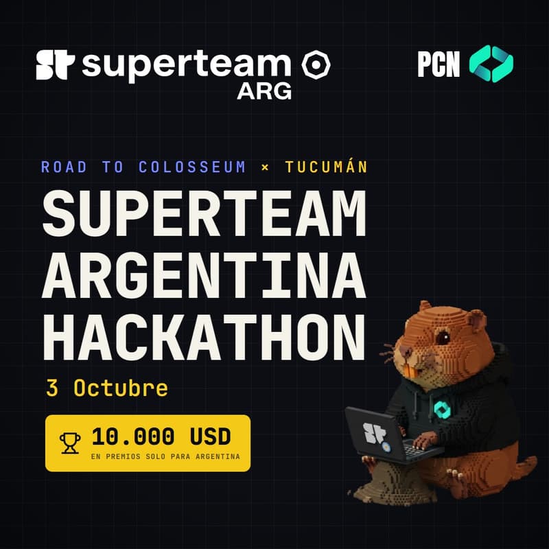 Cover Image for Superteam Argentina Hackathon | Road to Colosseum X Tucumán