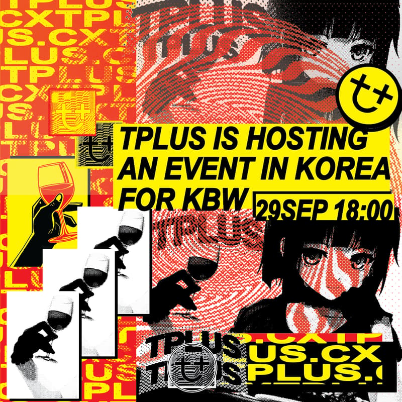 Cover Image for Tplus is hosting an Event in Korea for KBW