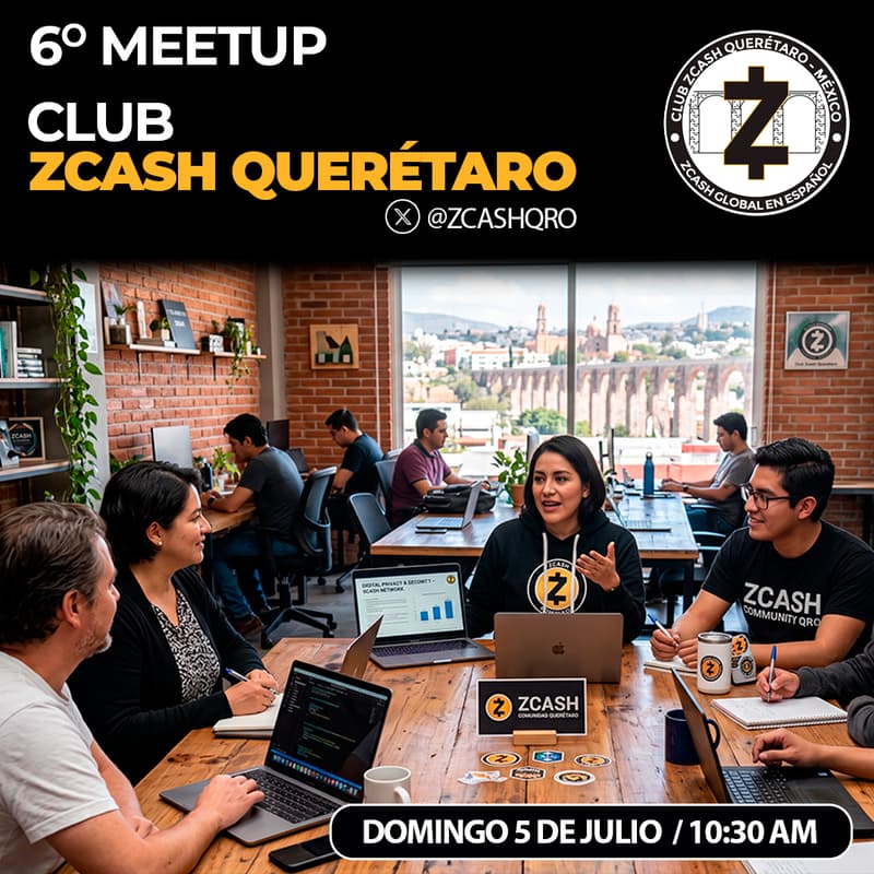 Cover Image for 6to Meetup Club Zcash QRO