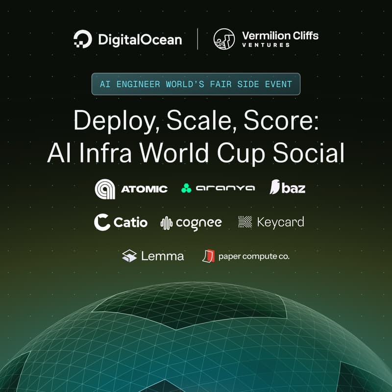 Cover Image for Deploy, Scale, Score: DigitalOcean + Vermilion AI Infra Social