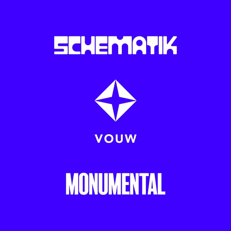 Cover Image for Monumental x VOUW x Schematik Drinks
