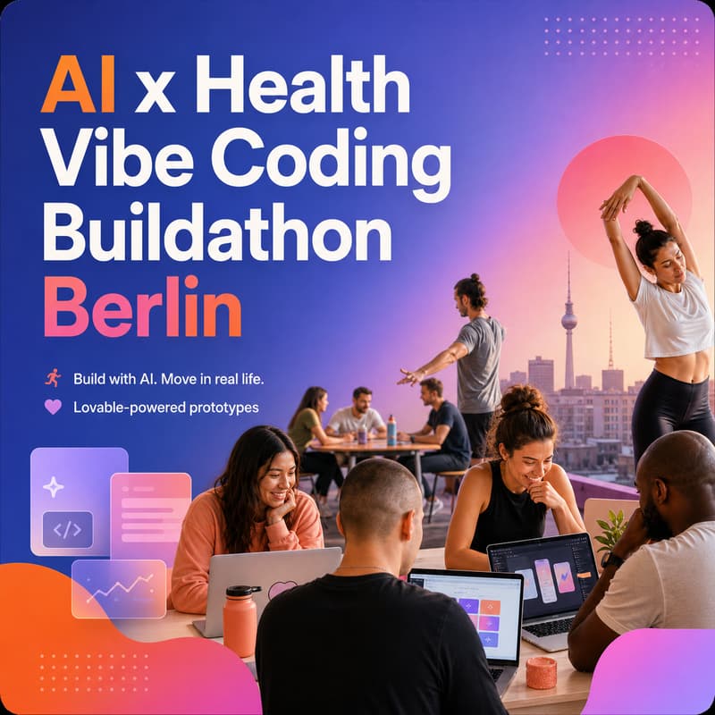 Cover Image for AI x Health Vibe Coding Buildathon Berlin